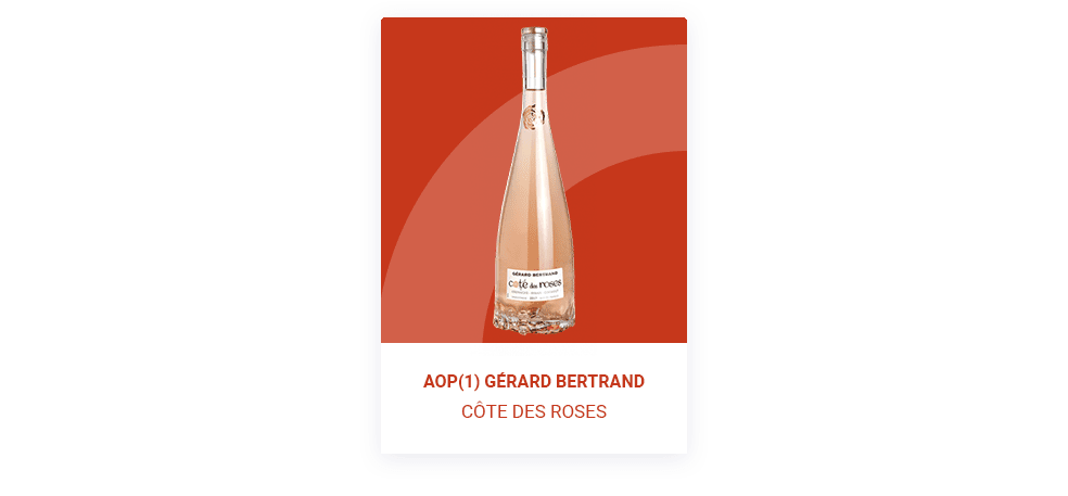 CÔTE DES ROSES AOP(1) GÉRARD BERTRAND